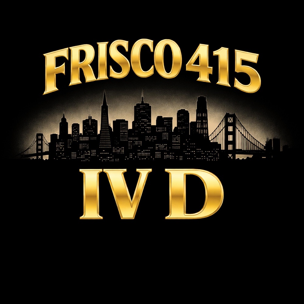 Обложка альбома «Frisco 415 - Single» — IV D