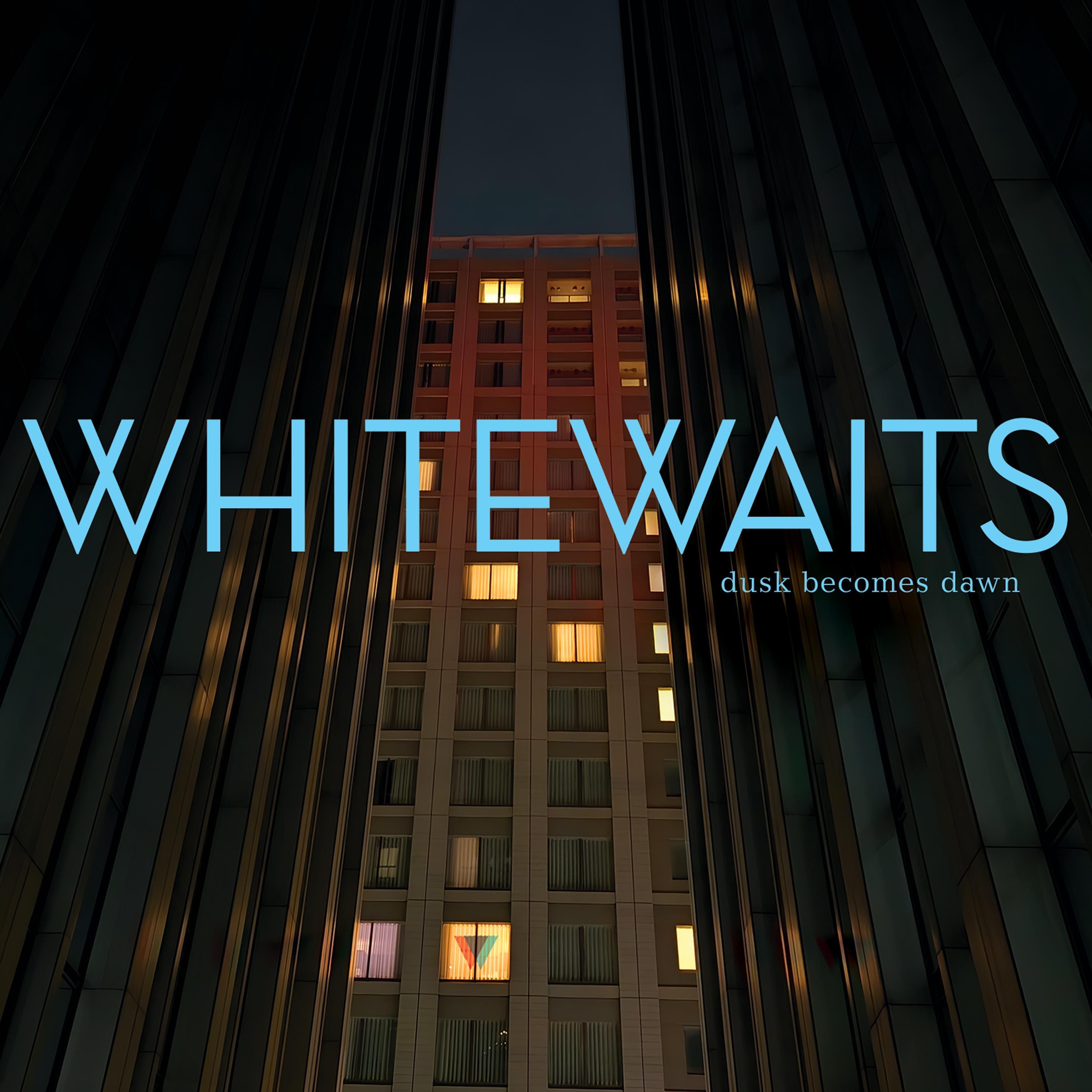 Whitewaits - One More Day