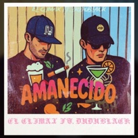 Amanecido (feat. DuduBlack) - Single - El Climax