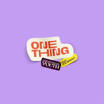 One Thing (feat. Joe Bright) [Live] - Single
