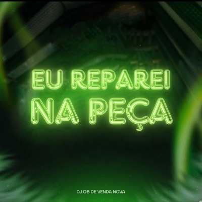 Eu Reparei na Peça - Single