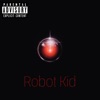 Robot Kid - Single