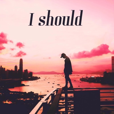 I Should - Single