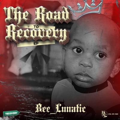 The Road To Recovery EP