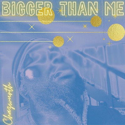 Bigger Than Me - Single
