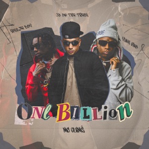 One Billion (feat. Yunk Vino)