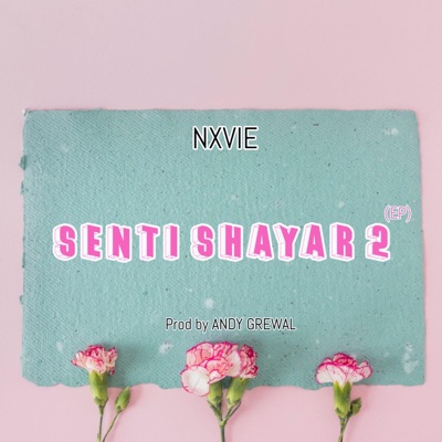 SENTI SHAYAR 2 - EP