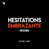 Hesitations Embrazante X Beat Bolha do Nvz - Single - DJ NVZ