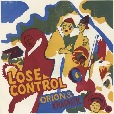 Listen to lose control - Single by orion