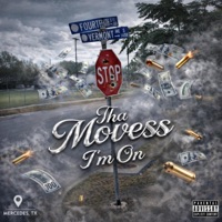 I'm On - Single - Tha Movess