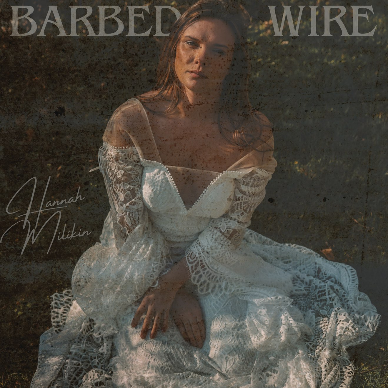 Hannah Milikin – Barbed Wire – Single (2024) [iTunes Match M4A]