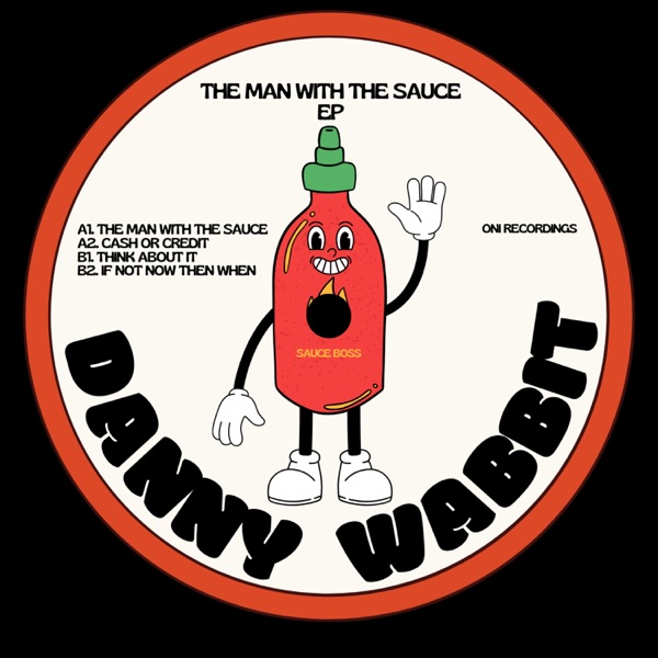 The Man With the Sauce - EP