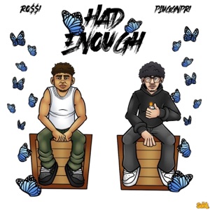 HAD ENOUGH (feat. pluggnpri) - Single
