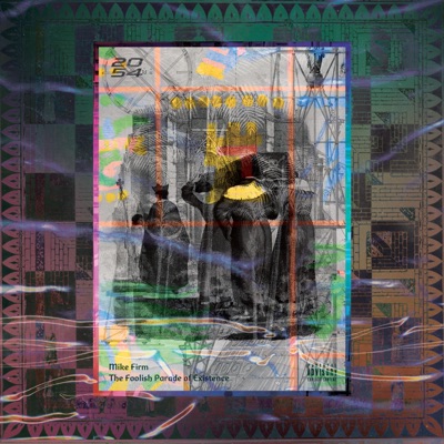 The Foolish Parade of Existence