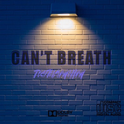 Can't Breath - Single