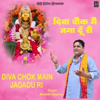 Diva Chok Main Jagadu Ri - Single - Mukesh Sharma
