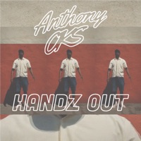 Handz Out - Single - Anthony OKS