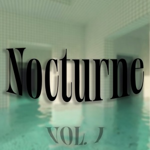 NOCTURNE, Vol. 1 - EP