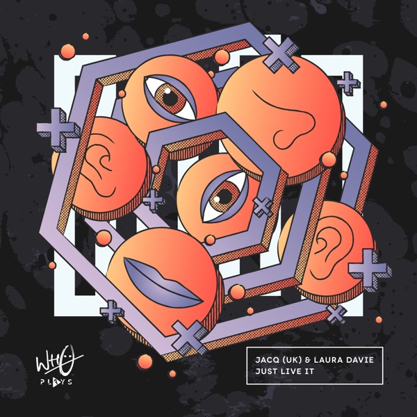 Just Live It (Extended Mix) - Single