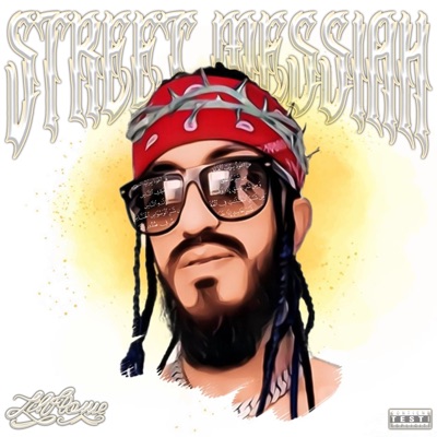 STREET MESSIAH