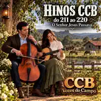 Vozes do Campo - Hino Ccb 219- Novos Céus Nós Aguardamos — CCB