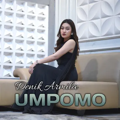 Listen to Umpomo - Single by Denik Armila
