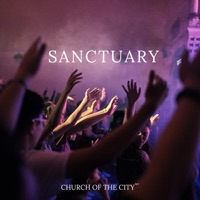 Sanctuary (Live) - Single - Church of the City New York & Emily Lindquist
