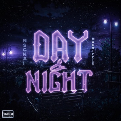 Day & Night (feat. NSC Kai) - Single