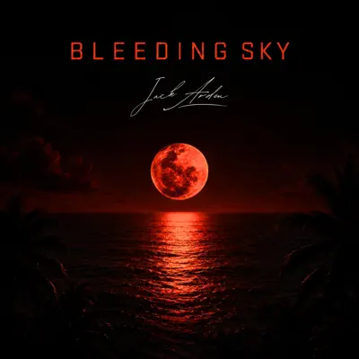 Ascolta 'Bleeding sky - Single' di Jack Arden