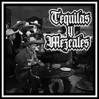 TEQUILAS Y MEZCALES - Single - Mexikatlalli