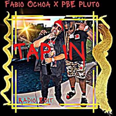 Tap In (Radio Edit) [feat. BEATSBYQTHAPRODUCER, Charles Brown, Brent Parker, Ben Schigel & Pbe Pluto] - Single
