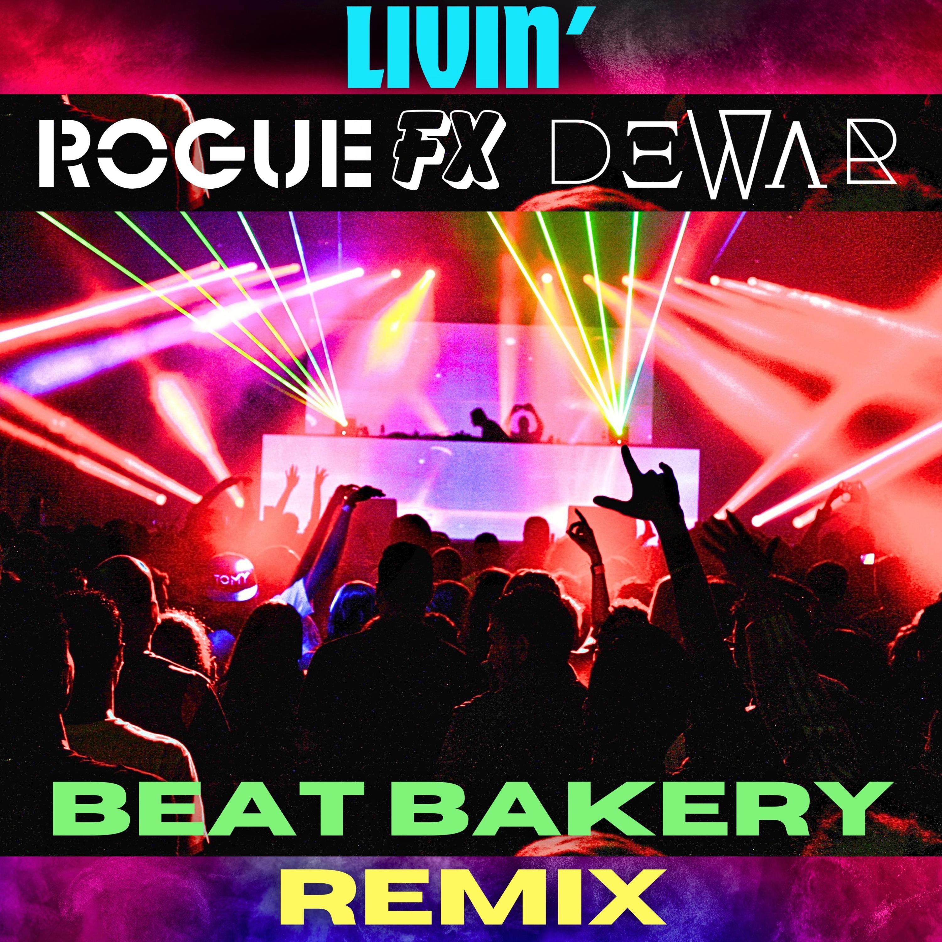 Livin' (Beat Bakery Remix) - Single