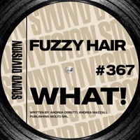 What! - Single - Fuzzy Hair
