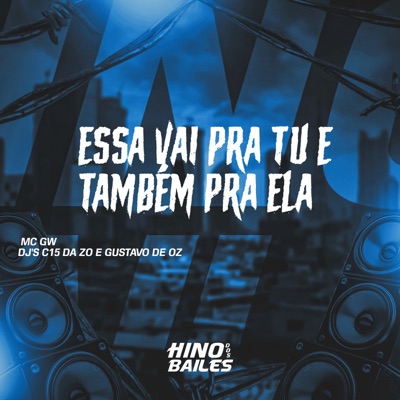 Essa Vai pra Tu e Tambem pra Ela - Single