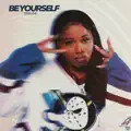 Be Yourself