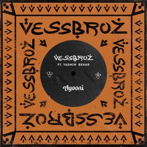 Ayooni (feat. Yasmin Behar)