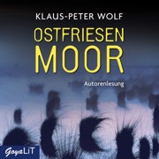 Ostfriesenmoor (Ostfriesenkrimis, Band 7) - Klaus-Peter Wolf