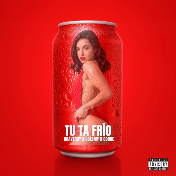 Tu Ta Frío (feat. JOELMY & Corne)