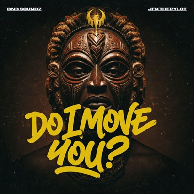 Do I Move You? - Single