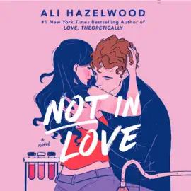 Not in Love (Unabridged)