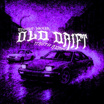 Old Drift (feat. Lxk3r) - EP