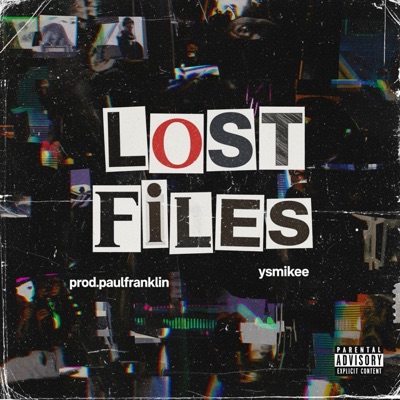 LOST FILES (feat. ysmikee)