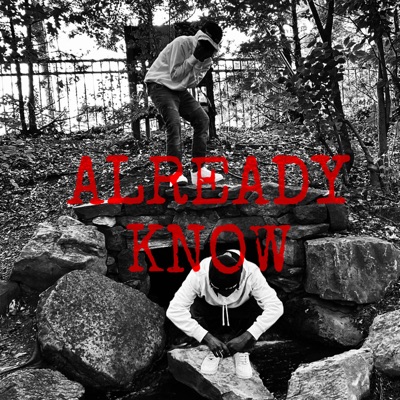 ALREADY KNOW - Single