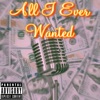 All I Ever Wanted - Single