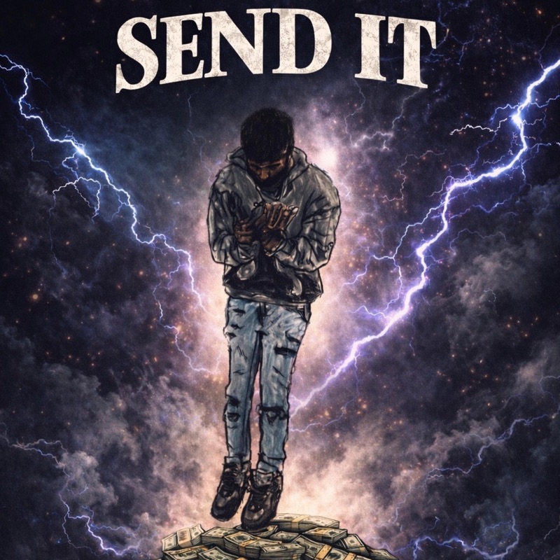 Send it (feat. DLITTY & Kthrash) - Single