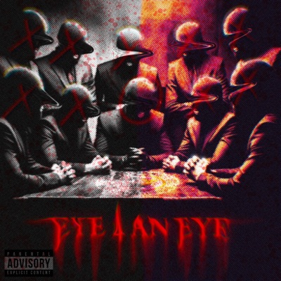 EYE 4 AN EYE - Single