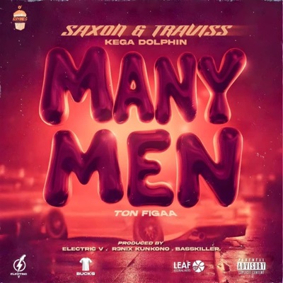 Many Men (feat. Ayoo Travi & Saxon & Tonfigaa) - Single