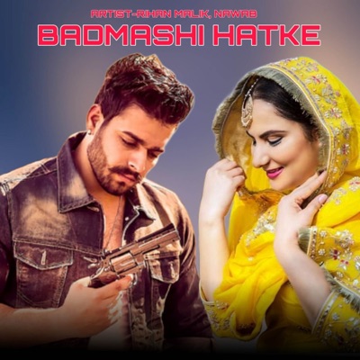 Rihan Malik & Nawab - Badmashi Hatke