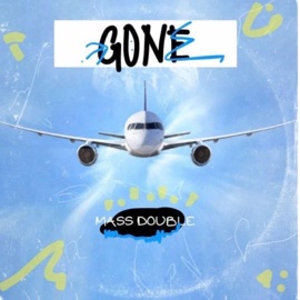 Gone Mass Double