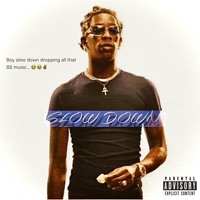 Slow down - Single - ROCK$tAR EV